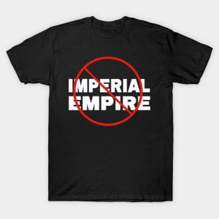 🚫 Imperial Empire - White - Front T-Shirt